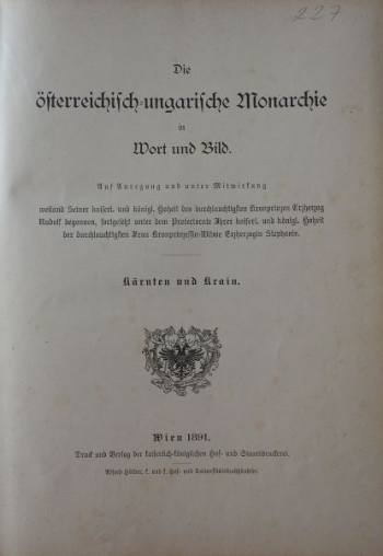 Die österreichisch-ungarische Monarchie in Wort und Bild. Kärnten und Krain